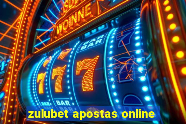 zulubet apostas online